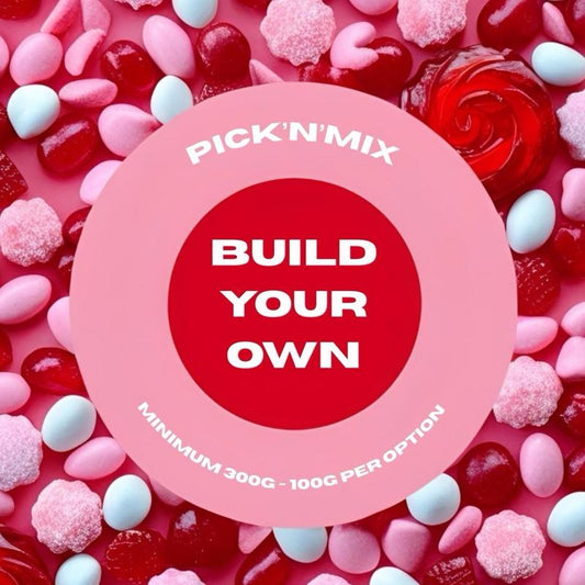 Create Your Own Pick n Mix Sweet & Chocolate Pouch - Minimum Order 300g - Maximum 1kg.